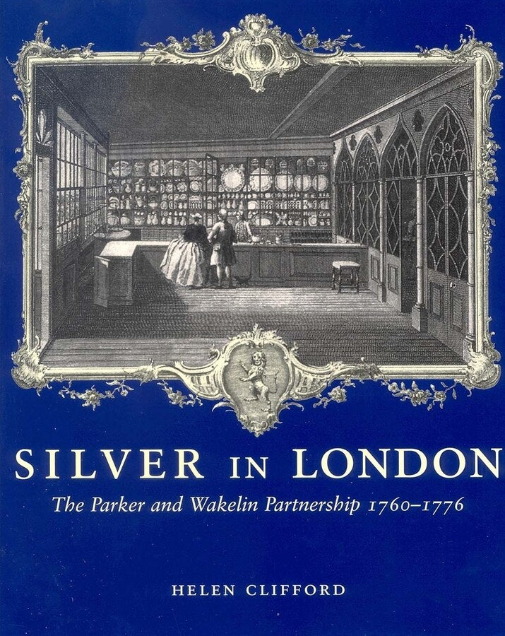 Silver In London: The Parker And Wakelin Partnership, 1760-1776 - image 1