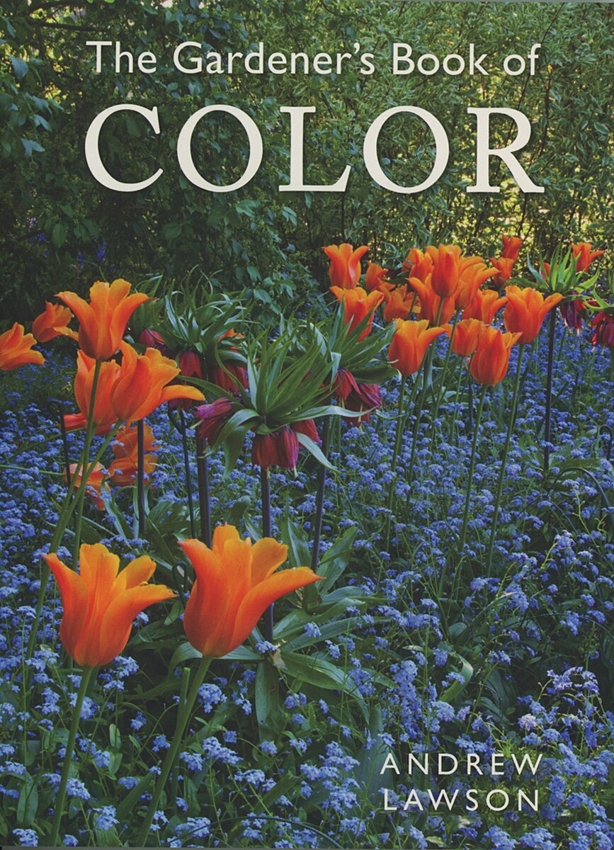 Gardener's Book of Color - image 1