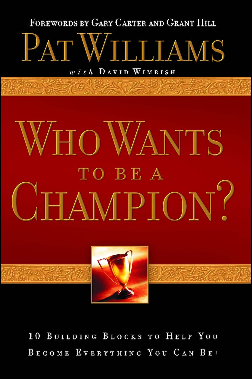 Who Wants to be a Champion?: 10 Building Blocks to Help  You Become Everything You Can Be! - image 1
