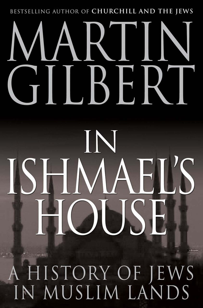 In Ishmael's House: A History of Jews in Muslim Lands - image 1