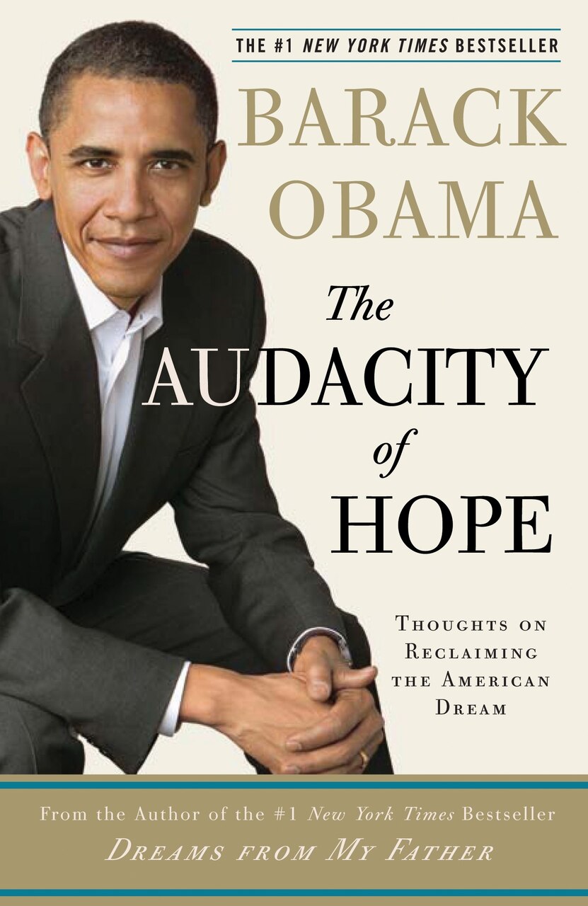 The Audacity Of Hope: Thoughts On Reclaiming The American Dream - image 1