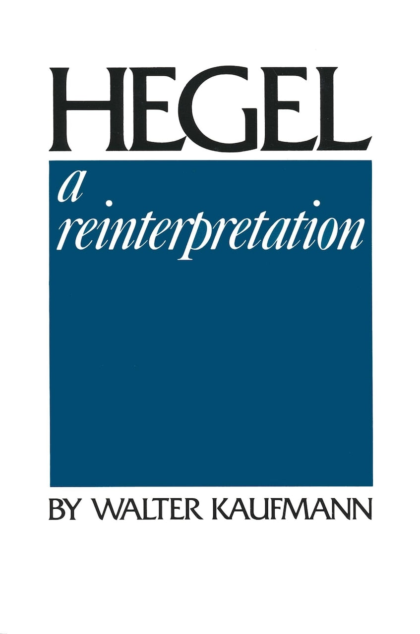 Hegel: A Reinterpretation - image 1