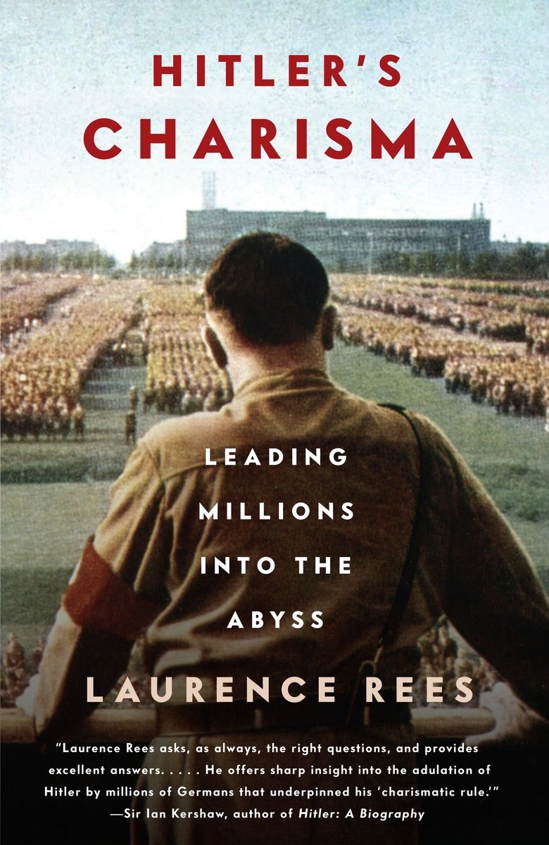 Hitler's Charisma: Leading Millions Into The Abyss - image 1